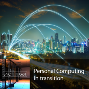 Personal Computing in transition